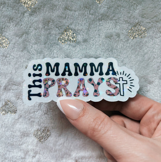 This mamma prays sticker